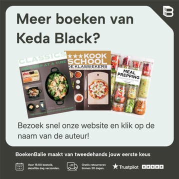 Slim koken voor je baby 9789021575728 Keda Black, Boeken, Verzenden, Zo goed als nieuw, Keda Black