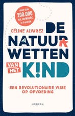 9789492958303 De natuurwetten van het kind | Tweedehands, Verzenden, Zo goed als nieuw, Celine Alvarez