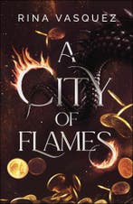 A City of Flames 9781035414352 Rina Vasquez, Boeken, Taal | Engels, Verzenden, Gelezen, Rina Vasquez