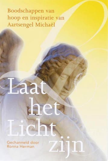 Laat het Licht zijn - Ronna Herman - 9789077247105 - Paperba, Boeken, Esoterie en Spiritualiteit, Verzenden, Nieuw