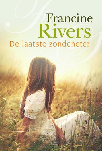 De Laatste Zondeneter | Francine Rivers | Nieuw, Ophalen of Verzenden, Nieuw, Francine Rivers