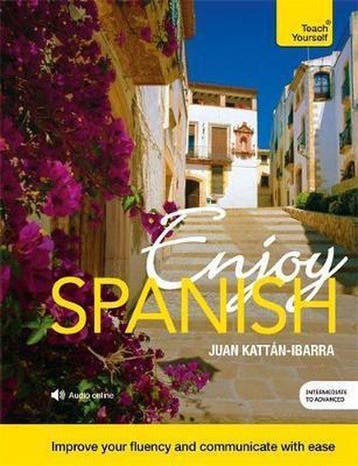 9781473603028 Enjoy Spanish Teach Yourself, Verzenden, Nieuw, Juan Kattan-Ibarra