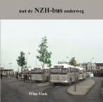 Met de NZH-bus onderweg 9789059611870, Verzenden, Gelezen