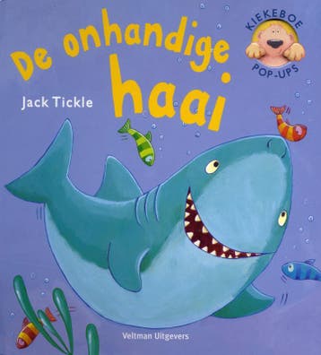 De onhandige haai / Kiekeboe pop-ups - Jack Tickle, Verzenden, Gelezen, Jack Tickle