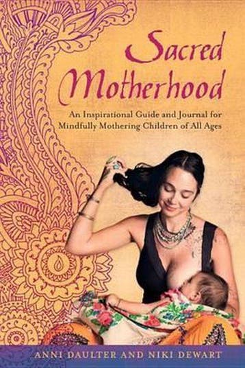 Sacred Motherhood - Anni Daulter 9781623170042, Verzenden, Gelezen, Anni Daulter