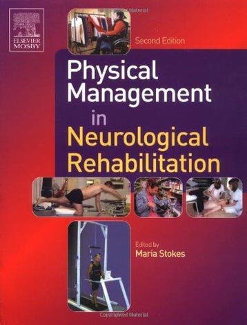 Physical Management in Neurological Rehabilitation, Verzenden, Gelezen, Maria Stokes