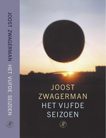 Het vijfde seizoen - Joost Zwagerman 9789029558624, Verzenden, Zo goed als nieuw, Joost Zwagerman