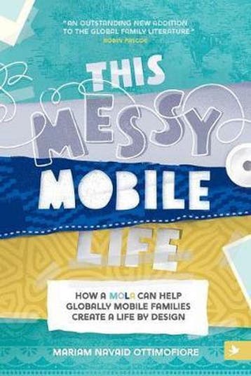 This Messy Mobile Life 9781999304010 Mariam N Ottimofiore, Verzenden, Gelezen, Mariam N Ottimofiore