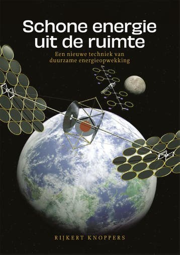 Schone Energie Uit De Ruimte | Rijkert Knoppers | Nieuw, Boeken, Ophalen of Verzenden, Nieuw, Rijkert Knoppers