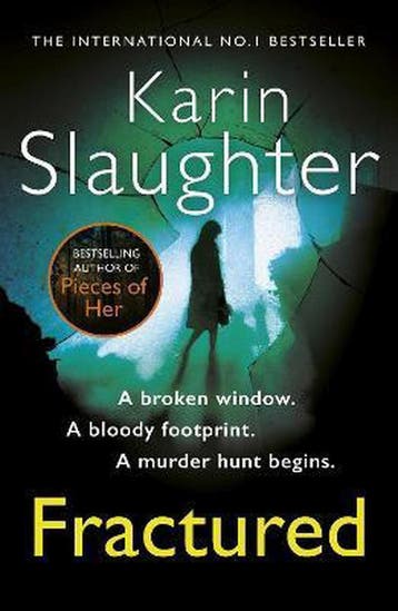 Fractured - Karin Slaughter 9780099538592, Boeken, Verzenden, Zo goed als nieuw, Karin Slaughter