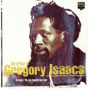 cd - Gregory Isaacs - The Prime Of Gregory Isaacs, Verzenden, Zo goed als nieuw
