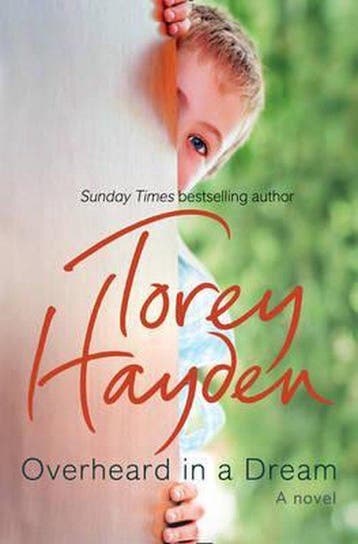 Overheard in a Dream 9780007260935 Torey Hayden, Verzenden, Gelezen, Torey Hayden