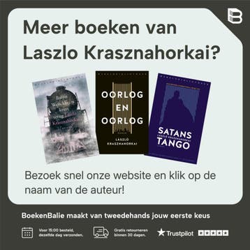De melancholie van het verzet - Laszlo Krasznahorkai, Verzenden, Gelezen, Laszlo Krasznahorkai