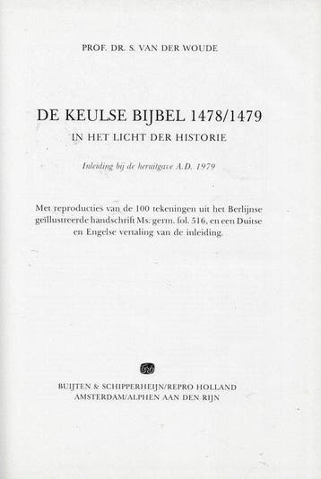 De Keulse bijbel, 1478-1479, in het licht der historie, Boeken, Verzenden, Gelezen, Sape van der Woude
