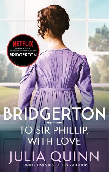 Bridgerton: To Sir Phillip, With Love (Bridgertons Book 5), Ophalen of Verzenden, Nieuw, Julia Quinn