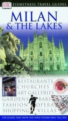 Milan & The Lakes. Eyewitness Travel Guide - 2003, Verzenden, Gelezen, DK Publishing