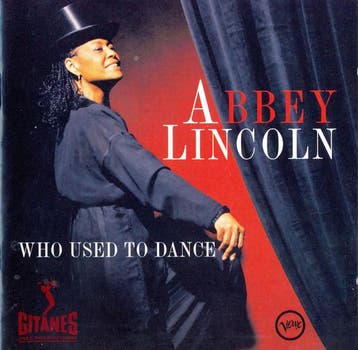 cd - Abbey Lincoln - Who Used To Dance, Verzenden, Zo goed als nieuw