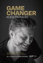 Game changer 9789461175106 Koen Timmers, Boeken, Verzenden, Zo goed als nieuw, Koen Timmers