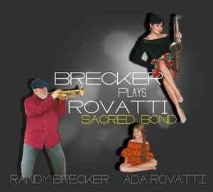 cd digi - Randy Brecker - Sacred Bond - Brecker Plays Rov..., Verzenden, Zo goed als nieuw