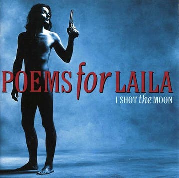 cd - Poems For Laila - I Shot The Moon, Verzenden, Zo goed als nieuw