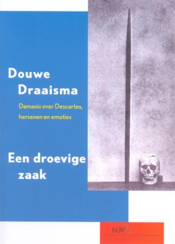 Een droevige zaak - Douwe Draaisma 9789065540720, Verzenden, Gelezen, Douwe Draaisma