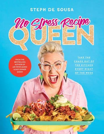 9781460768730 No Stress Recipe Queen: Take the chaos out ..., Boeken, Kookboeken, Verzenden, Nieuw, Steph de Sousa