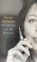 Het geheim van de schrijver 9789025498948 Renate Dorrestein, Verzenden, Gelezen, Renate Dorrestein