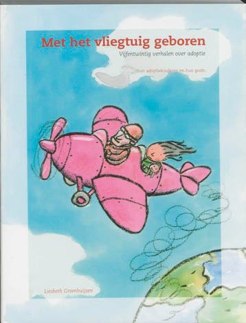 Met het vliegtuig geboren 9789066656512 L. Groenhuijsen, Verzenden, Gelezen, L. Groenhuijsen