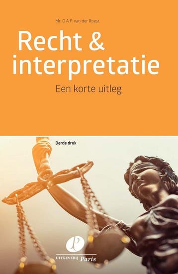 Recht & interpretatie, 9789462511767, Boeken, Verzenden, Zo goed als nieuw, HBO