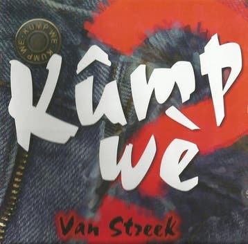 Kûmp Wè - Van Streek, Ophalen of Verzenden, Gebruikt