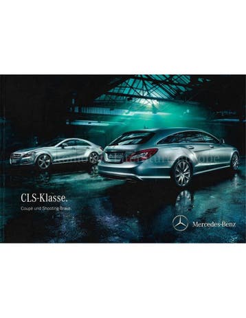 2013 MERCEDES BENZ CLS KLASSE BROCHURE DUITS, Nieuw, Author