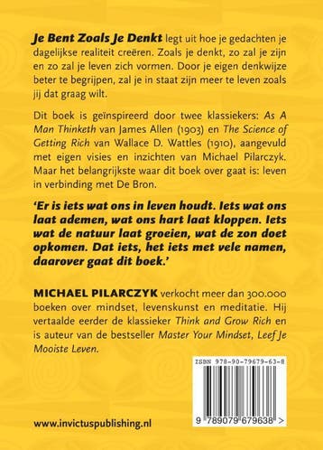Je bent zoals je denkt 9789079679638, Boeken, Verzenden, Gelezen