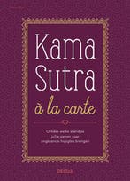 Kama Sutra à la carte 9789044750805 Emma Mars, Boeken, Verzenden, Zo goed als nieuw, Emma Mars