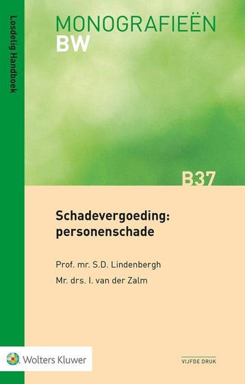 9789013184488 Monografieen - Schadevergoeding: personensc..., Verzenden, Nieuw, S.D. Lindenbergh