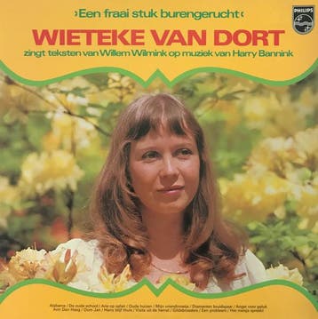 Wieteke van Dort - Een Fraai Stuk Burengerucht, Ophalen of Verzenden, Gebruikt