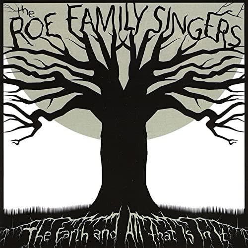 cd - The Roe Family Singers - The Earth And All That Is I..., Cd's en Dvd's, Cd's | Overige Cd's, Zo goed als nieuw, Verzenden
