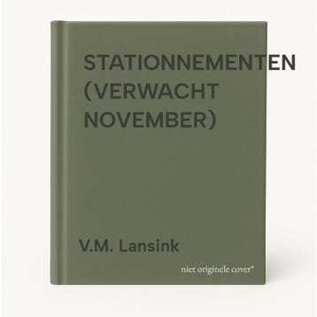 STATIONNEMENTEN (VERWACHT NOVEMBER) - V.M. Lansink, Verzenden, Zo goed als nieuw, V.M. Lansink