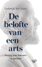 De belofte van een arts 9789464561449 Lodewijk Ivo Crijns, Verzenden, Gelezen, Lodewijk Ivo Crijns