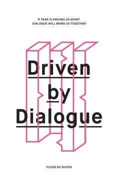 Driven by Dialogue 9789082860603, Boeken, Taal | Engels, Zo goed als nieuw, Verzenden