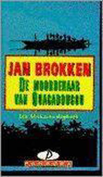 MOORDENAAR VAN OUAGADOUGOU (PANDORA) 9789025455439, Verzenden, Gelezen, Jan Brokken