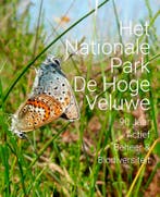 Het Nationale park De Hoge Veluwe 9789462626355, Verzenden, Zo goed als nieuw, Menno Haanstra e.a.