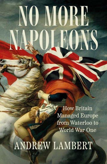 9780300275551 No More Napoleons Andrew Lambert, Boeken, Verzenden, Nieuw, Andrew Lambert