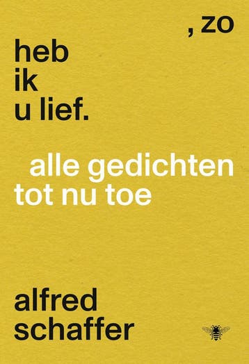 Zo Heb Ik U Lief | Alfred Schaffer | Nieuw, Ophalen of Verzenden, Nieuw