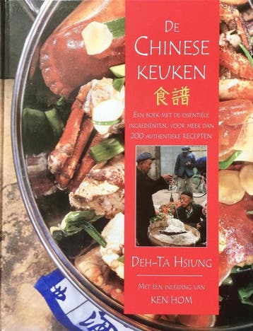 De Chinese keuken - Deh-Ta Hsiung 9789024605477, Boeken, Kookboeken, Verzenden, Gelezen, Deh-Ta Hsiung