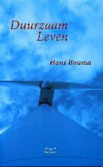 Duurzaam leven - H. Bouma 9789025956103, Verzenden, Gelezen, H. Bouma