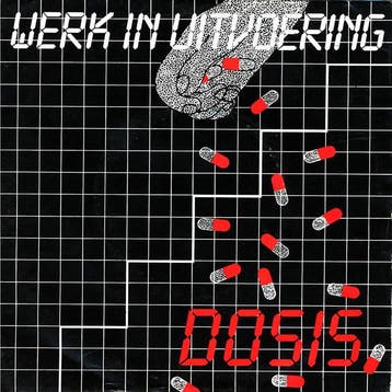 vinyl single 7 inch - Werk In Uitvoering - Dosis, Verzenden, Zo goed als nieuw, 7 inch, Nederlandstalig