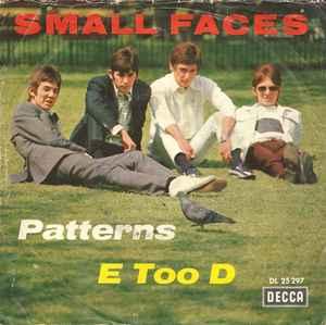 vinyl single 7 inch - Small Faces - Patterns / E Too D (W..., Verzenden, Zo goed als nieuw, 7 inch, Rock en Metal