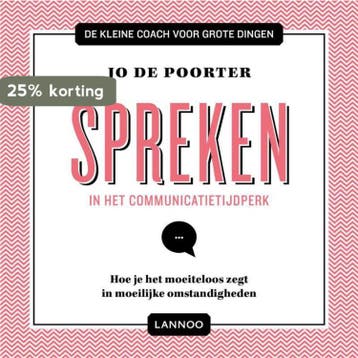 De kleine coach voor grote dingen - Spreken 9789401429948, Verzenden, Zo goed als nieuw, Jo De Poorter