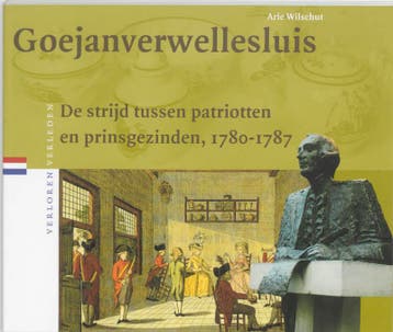 Goejanverwellesluis / Verloren verleden / 9 - A. Wilschut, Verzenden, Zo goed als nieuw, A. Wilschut