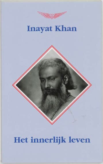 Innerlijk leven - Inayat Khan 9789073207660, Verzenden, Zo goed als nieuw, Inayat Khan